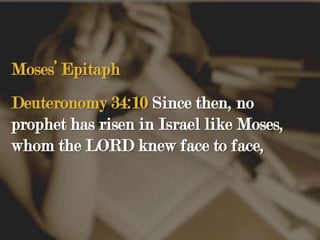 Moses’ three sermons:Retrospective -God’s dealing with Israel (1:1-4:43)