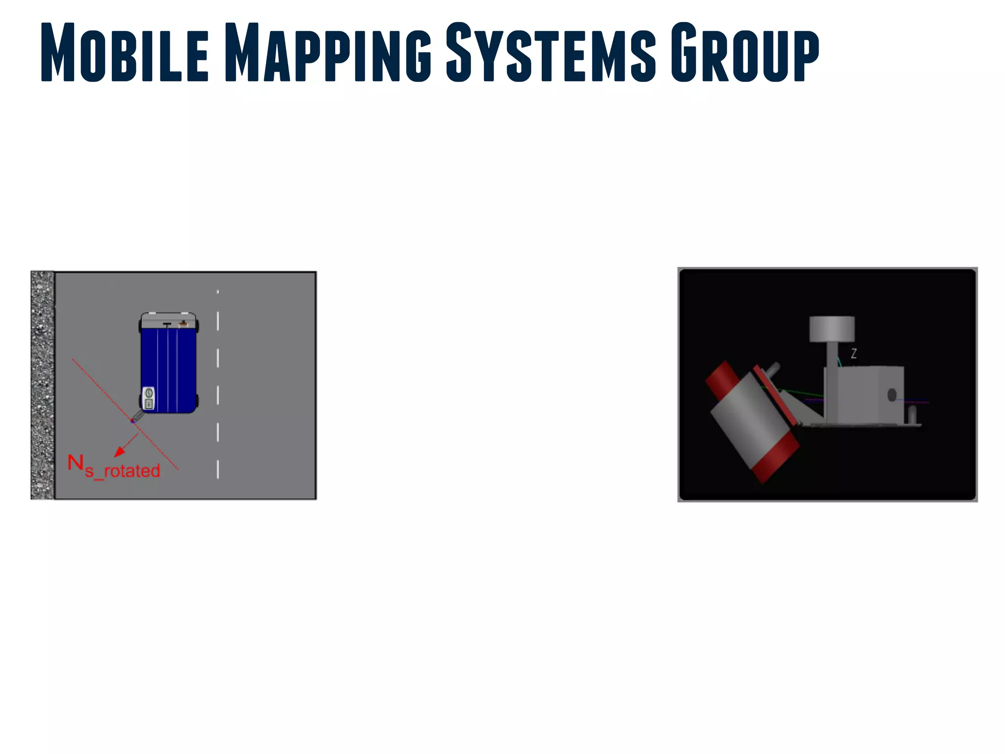 Mobile Mapping Systems Group
 