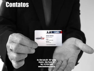 ContatosAv. São Luís,50 - 05º andar Centro - São Paulo  SPTel.: 11.2124.7000www.londontur.com.br 
