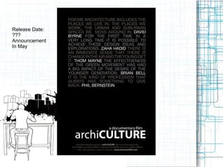 Archiculture Release Date: ??? Announcement In May 