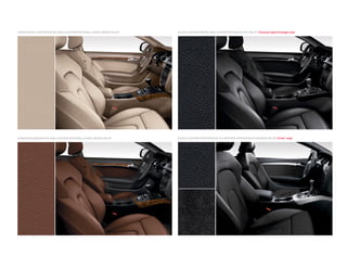 LINEN BEIGE LEATHER OR MILANO LEATHER | NUTMEG LAUREL WOOD INLAY*
BLACK LEATHER OR MILANO LEATHER | PIANO BLACK INLAY [Titanium Sport Package only]
BLACK LEATHER/PERFORATED ALCANTARA® | BRUSHED ALUMINUM INLAY [S line®
only]CINNAMON BROWN MILANO LEATHER | NUTMEG LAUREL WOOD INLAY*
 