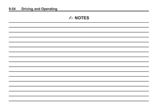 Black plate (54,1)Buick Enclave Owner Manual - 2011
9-54 Driving and Operating
2 NOTES
 