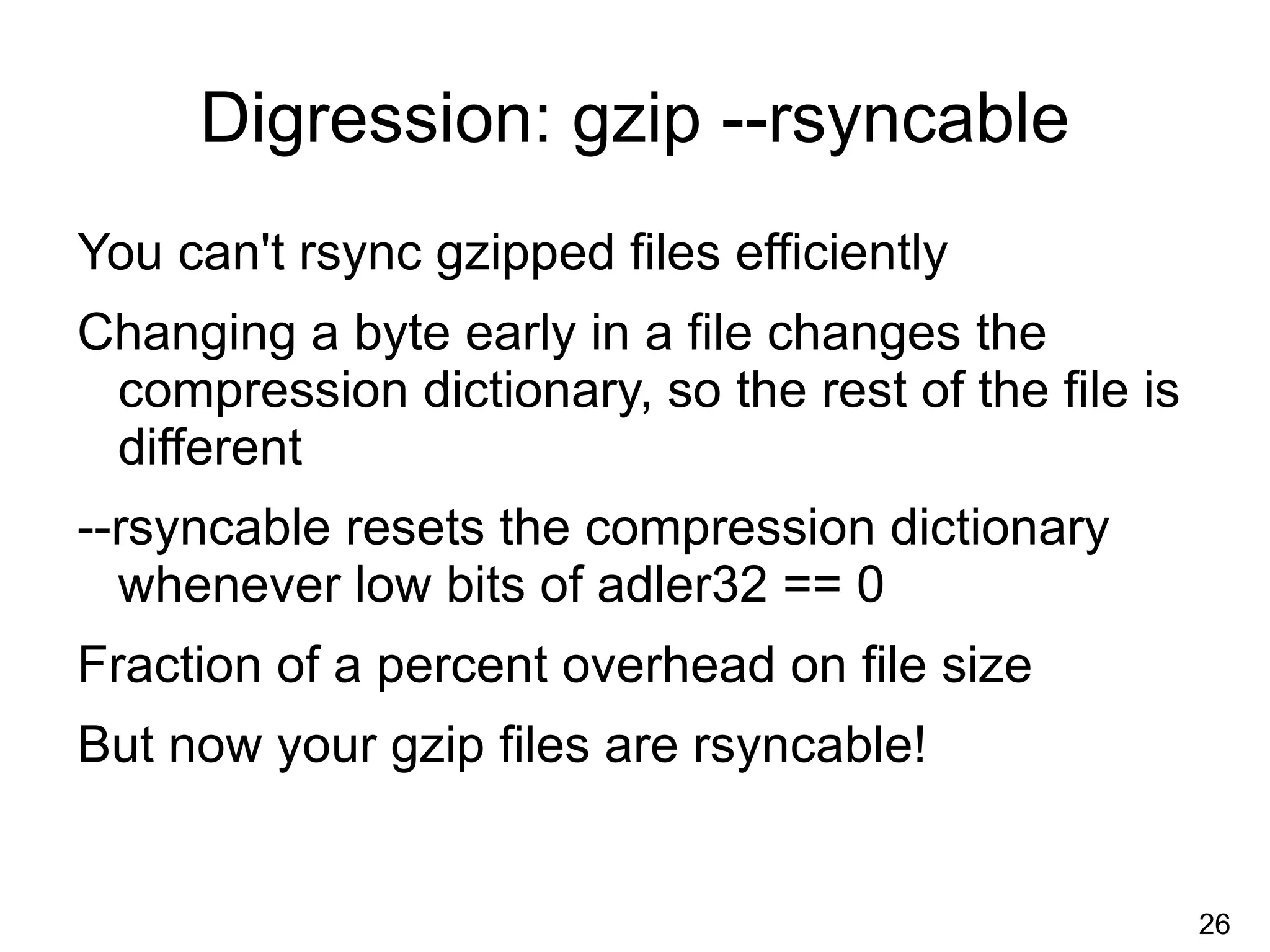 O(log N) seek times to any part of any file 