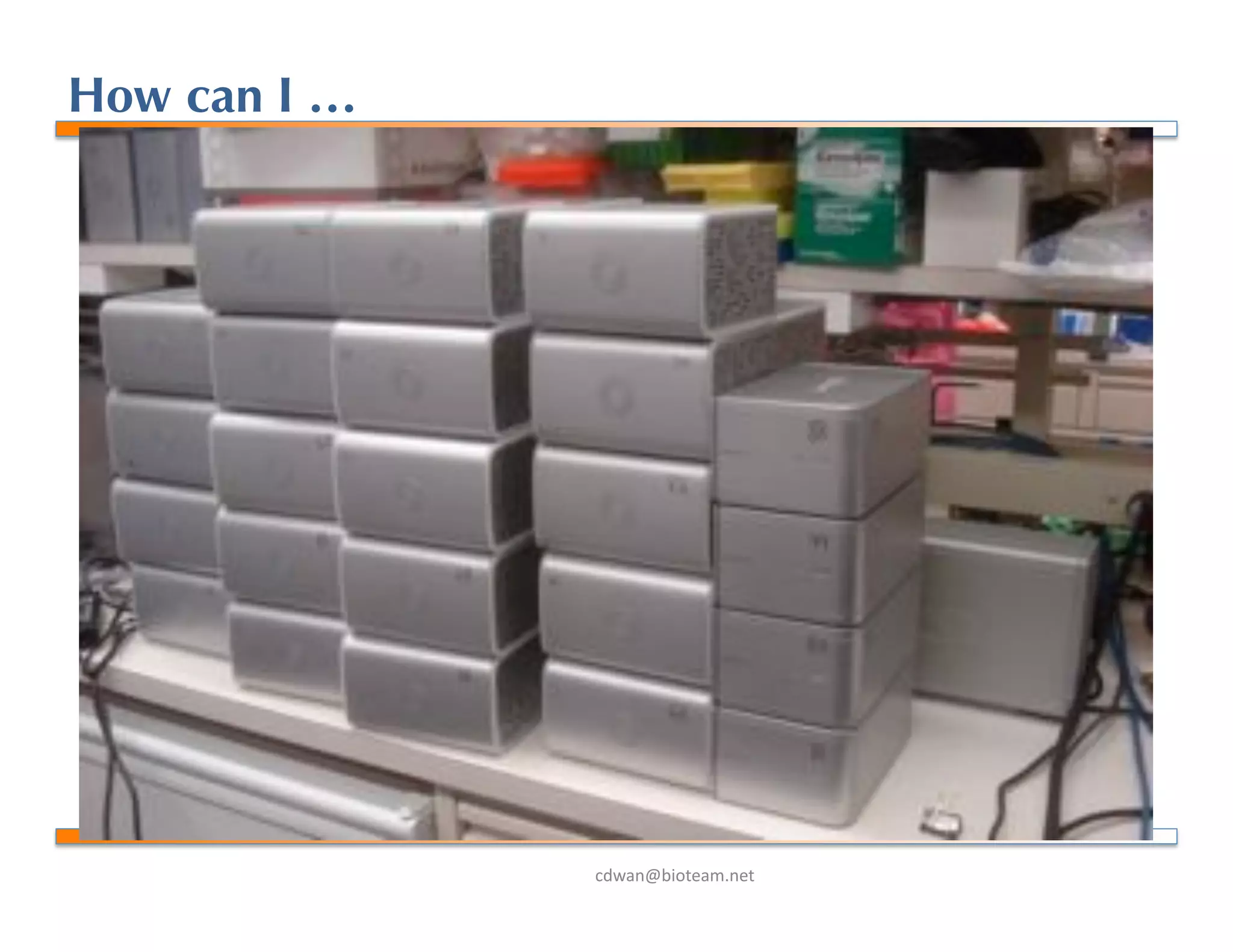 !"#$%&'()*+$,-%+*.
How can I …
 