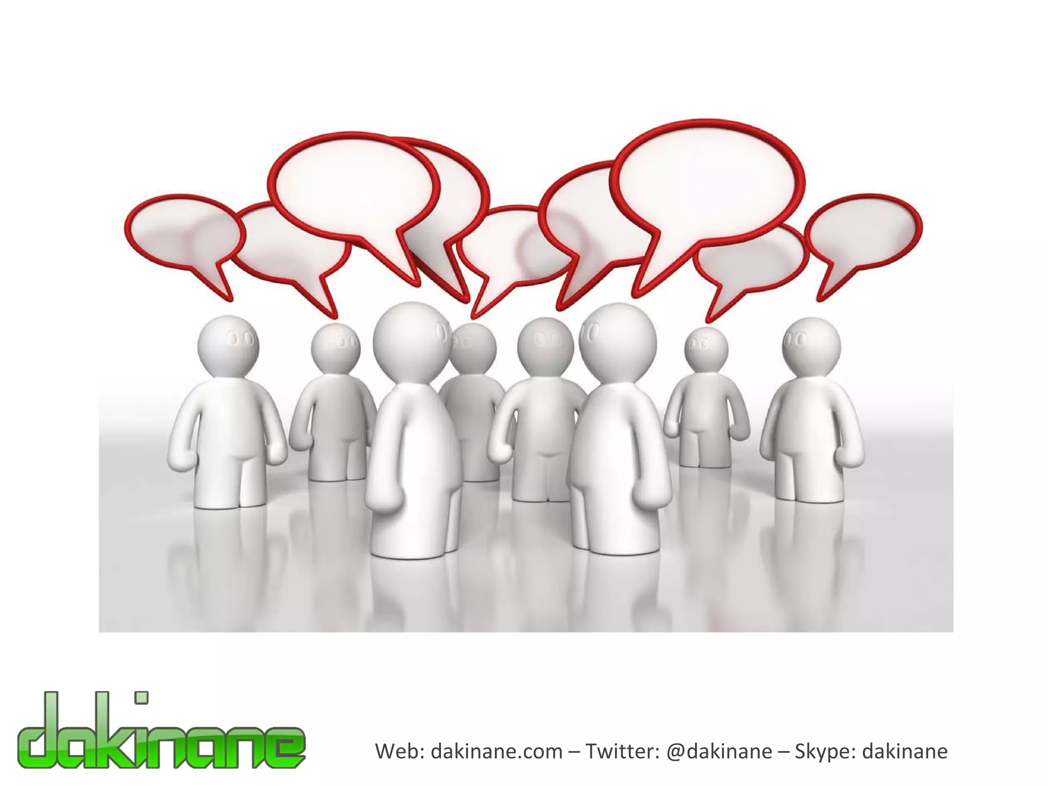 Web: dakinane.com – Twitter: @dakinane – Skype: dakinane 