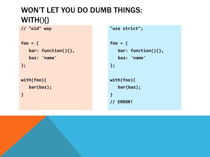 "strict mode" (not) everything you ever wanted to know about