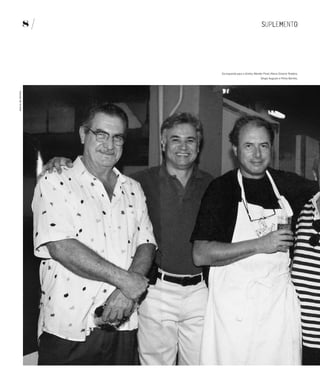 8




                        Da esquerda para a direita: Wander Piroli, Marco Octavio Teodoro,
                                                         Sérgio Augusto e Plínio Barreto.
Acervo de família
 