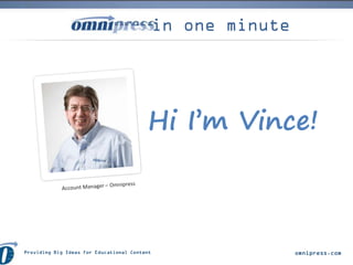 Hi I’m Vince!
 