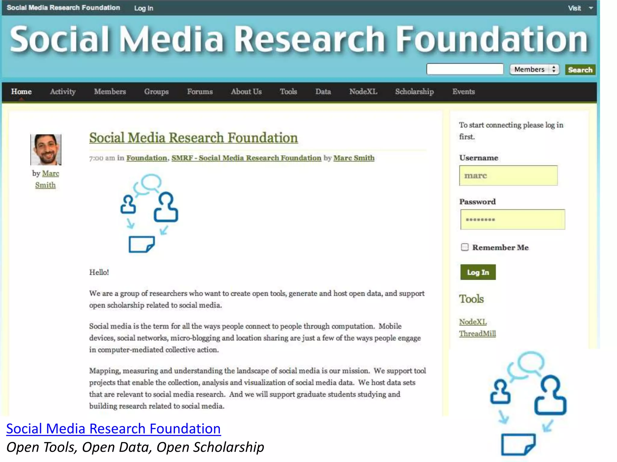 Social Media Research FoundationOpen Tools, Open Data, Open Scholarship