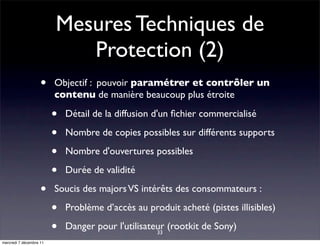 Mesures Techniques de
                            Protection (2)
                    •    Objectif : pouvoir paramétrer et...