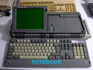 notebook
 
