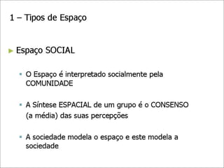 2011 ucv-tema 5 - Espaço