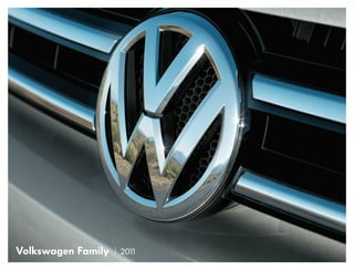 Volkswagen Family   2011
 