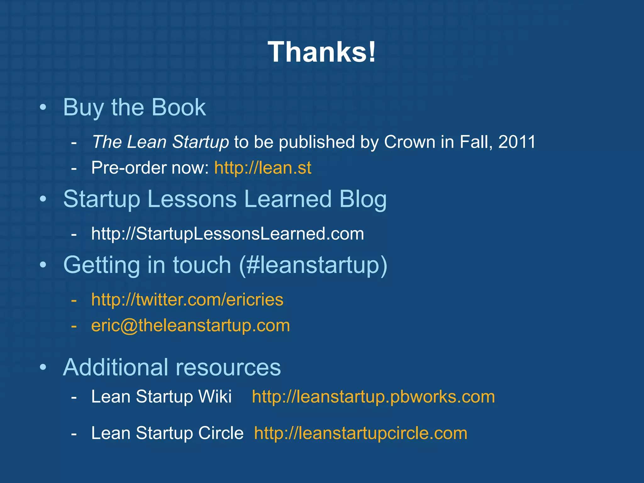 Myth #1MythLean means cheap. Lean startups try to spend as little money as possible.Truth The Lean Startup method is not about cost, it is about speed. 