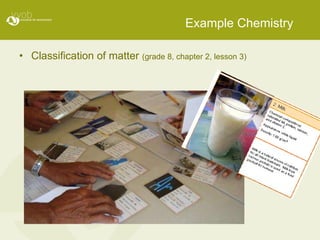 Example Chemistry Classification of matter  (grade 8, chapter 2, lesson 3) 