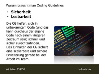 Warum braucht man CodingGuidelinesSicherheit