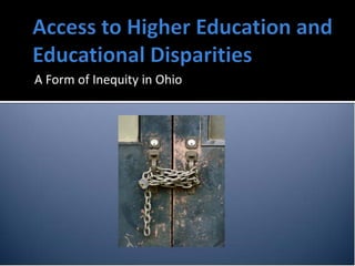 A Form of Inequity in Ohio
 