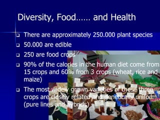 Participatory Plant Breeding, Biodiversity, Genetic Resources, Gender and Climate Changes