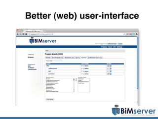 Better (web) user-interface
 