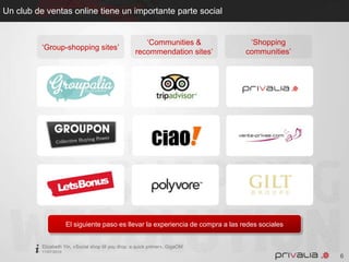 Mediante acuerdos de colaboración comercial con B4F y Brandalley