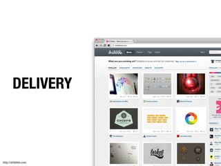 DELIVERY



http://dribbble.com
 