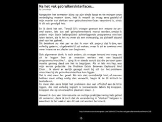 http://clickoktocancel.wordpress.com/2009/05/27/na-het-vak-gebruikersinterfaces/#more-350


15
 