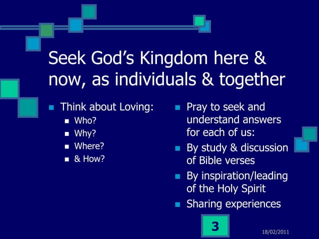 Seek First the Kingdom of God - Loving | PPT | Christianity | Religion ...