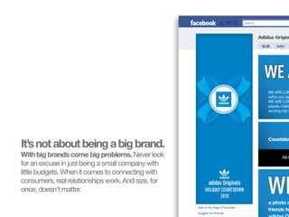 It’s not about being a big brand.
                       With big brands come big problems. Never look
                   ...