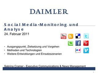 Social Media-Monitoring und Analyse ,[object Object],[object Object],[object Object],[object Object],[object Object]
