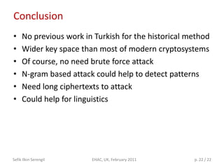 Turkey Cipher Attacking Turkish Texts Encrypted by Homophonic Cipher | PDF