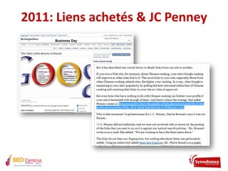 2011: Liens achetés & JC Penney
 