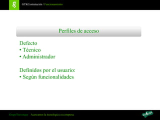 FuncionamientoGTKContratación / FuncionamientoPeriódicamente se importan los datos de licitaciones