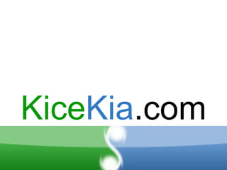 Kice Kia .com 