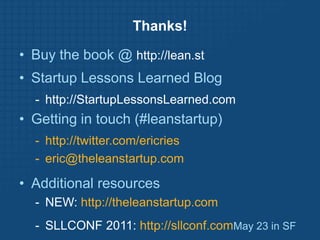 Myth #3MythLean Startups are small bootstrapped startups.Truth Lean Startups are ambitious and are able to deploy large amounts of capital. 