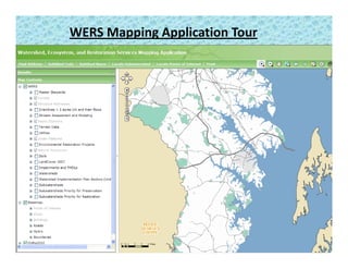 WERS Mapping Application Tour
 
