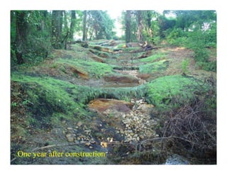 One year after construction
 