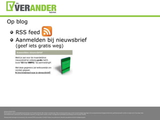 Op blogRSS feedAanmeldenbijnieuwsbrief(geefiets gratis weg)