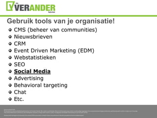 De communities bestaan al!OntstaanzelfIs ergeen community dan is erookgeen businessWaarvindikze?