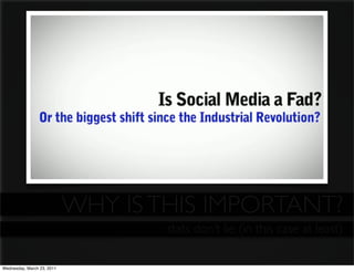 WHY IS THIS IMPORTANT?
                                    stats don’t lie (in this case at least)

Wednesday, March 23, 2011
 