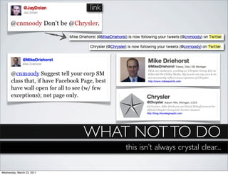 link




                            WHAT NOT TO DO
                                   this isn’t always crystal clear...

Wednesday, March 23, 2011
 