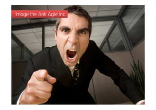 Image the Anti Agile Inc.
 