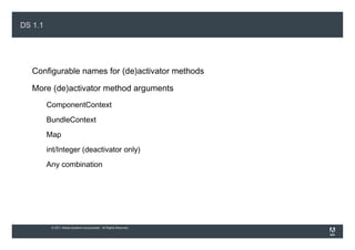 Declarative Services Version 1.0, Compendium R4 
