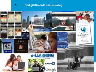 5. Gedigitaliseerde samenleving 
