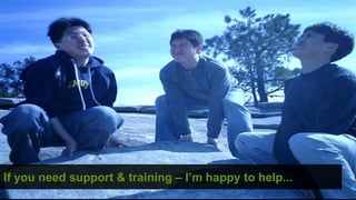 If you need support & training – I’m happy to help...
                                                 © hassellinclusion
 