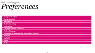 Block 2 – Adding content


Preferences




                           43
 