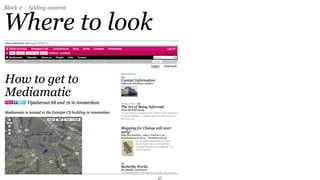 Block 2 – Adding content


Where to look




                           45
 