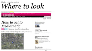 Block 2 – Adding content


Where to look




                           46
 