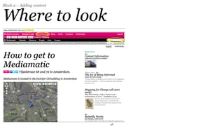 Block 2 – Adding content


Where to look




                           48
 