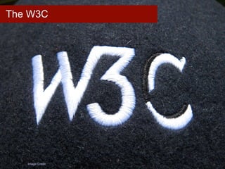 The W3C Image Credit 