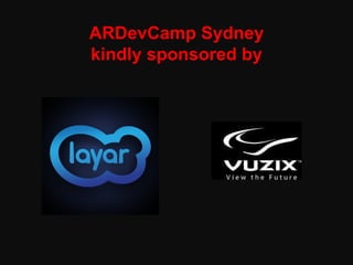 ARDevCamp Sydney kindly sponsored by 